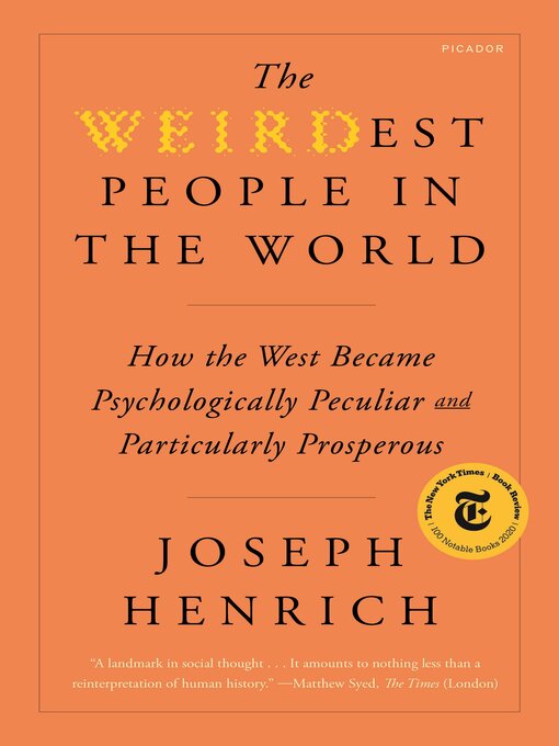 Title details for The WEIRDest People in the World by Joseph Henrich - Wait list